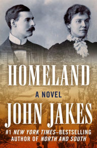 Title: Homeland, Author: John Jakes