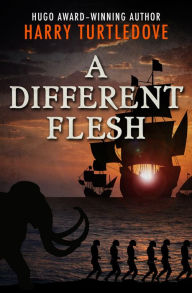Title: A Different Flesh, Author: Harry Turtledove