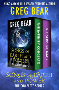 Title: Songs of Earth and Power: The Complete Series, Author: Greg Bear