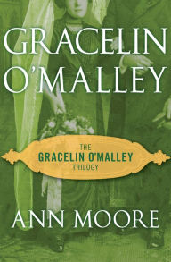 Title: Gracelin O'Malley, Author: Ann Moore