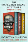 The Inspector Thanet Mysteries Volume Two: Close Her Eyes, Last Seen Alive, and Dead on Arrival
