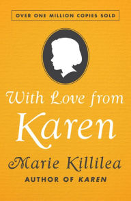 Title: With Love from Karen, Author: Marie Killilea