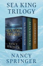 Sea King Trilogy: Madbond, Mindbond, and Godbond