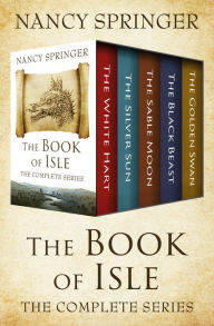 Title: The Book of Isle: The Complete Series, Author: Nancy Springer