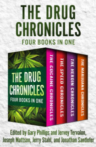 Title: The Drug Chronicles: Four Books in One, Author: Gary Phillips