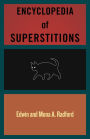 Encyclopedia of Superstitions