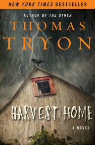 Title: Harvest Home: A Novel, Author: Thomas Tryon