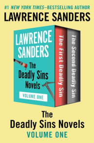 Title: The Deadly Sins Novels Volume One: The First Deadly Sin and The Second Deadly Sin, Author: Lawrence Sanders