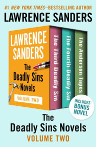 Title: The Deadly Sins Novels Volume Two: The Third Deadly Sin, The Fourth Deadly Sin, and The Anderson Tapes, Author: Lawrence Sanders