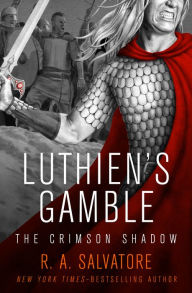 Free epub books download for android Luthien's Gamble (English literature) 9781504057257 CHM by R. A. Salvatore