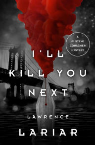 Title: I'll Kill You Next, Author: Lawrence Lariar