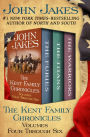 The Kent Family Chronicles Volumes Four Through Six: The Furies, The Titans, and The Warriors