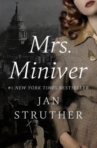 Title: Mrs. Miniver, Author: Jan Struther