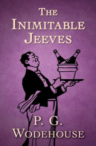 Title: The Inimitable Jeeves, Author: P. G. Wodehouse