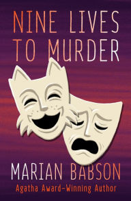 Title: Nine Lives to Murder, Author: Marian Babson