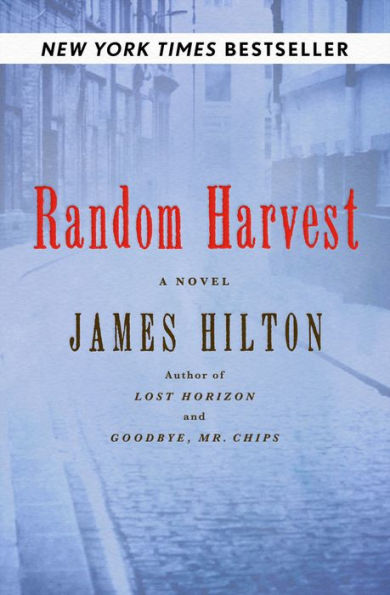Random Harvest: A Novel