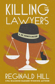 Title: Killing the Lawyers (Joe Sixsmith Series #3), Author: Reginald Hill