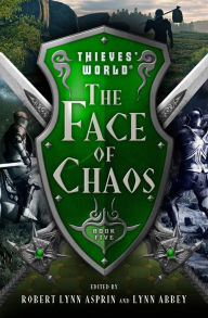 Title: The Face of Chaos (Thieves' World Series #5), Author: Robert Asprin