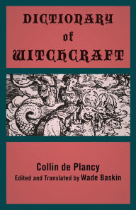 Title: Dictionary of Witchcraft, Author: Collin de Plancy