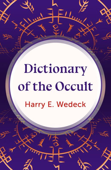 Dictionary of the Occult