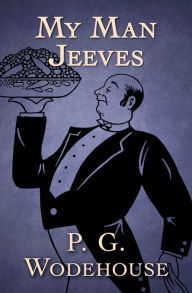 Ebooks free ebooks to download My Man Jeeves (English Edition) 9798330472338 by P. G. Wodehouse