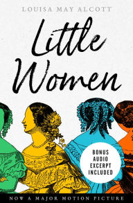 Title: Little Women: Bonus Audio Excerpt Included, Author: Louisa May Alcott