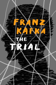 Title: The Trial, Author: Franz Kafka