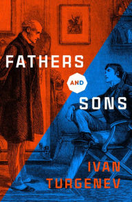 Title: Fathers and Sons, Author: Ivan Turgenev