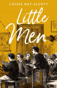 Title: Little Men, Author: Louisa May Alcott