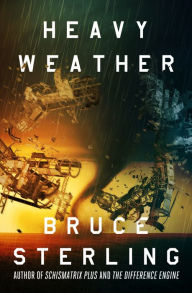 Title: Heavy Weather, Author: Bruce Sterling