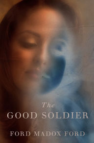 Title: The Good Soldier, Author: Ford Madox Ford