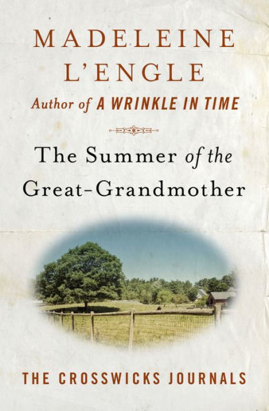 The Summer of the Great-Grandmother