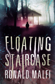 Title: Floating Staircase, Author: Ronald Malfi