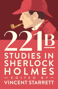 Title: 221B: Studies in Sherlock Holmes, Author: Vincent Starrett