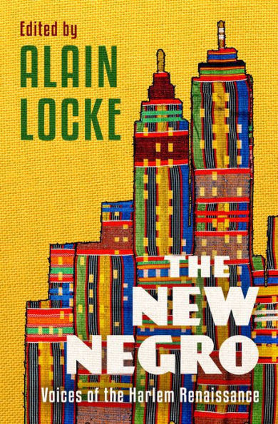 The New Negro: Voices of the Harlem Renaissance