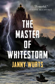 Title: The Master of Whitestorm, Author: Janny Wurts