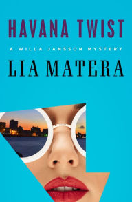 Title: Havana Twist, Author: Lia Matera