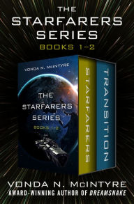Title: The Starfarers Series Books 1-2: Starfarers * Transition, Author: Vonda N. McIntyre