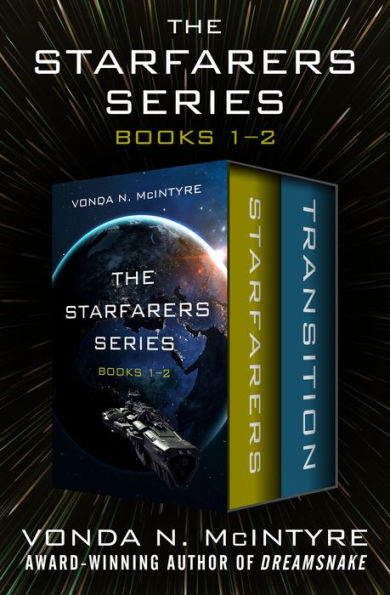 The Starfarers Series Books 1-2: Starfarers * Transition