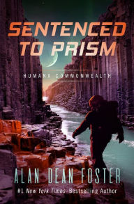 Title: Sentenced to Prism, Author: Alan Dean Foster