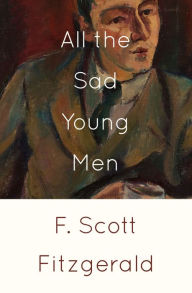 Free book download for mp3 All the Sad Young Men by F. Scott Fitzgerald, F. Scott Fitzgerald DJVU ePub PDF English version