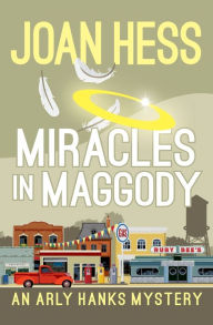 Title: Miracles in Maggody, Author: Joan Hess