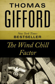 Title: The Wind Chill Factor, Author: Thomas Gifford