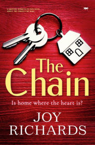 Title: The Chain: A Gripping Women's Fiction Novel about the Choices We Make, Author: Joy Richards