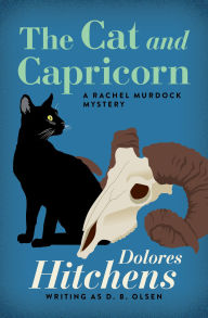 Title: The Cat and Capricorn, Author: Dolores Hitchens