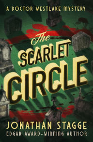 Title: The Scarlet Circle, Author: Jonathan Stagge