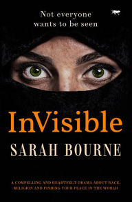 Title: InVisible, Author: Sarah Bourne