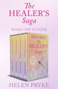 The Healer's Saga Books One to Four: The Healer's Secret, The Healer's Curse, The Healer's Awakening, The Healer's Betrayal