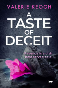 Title: A Taste of Deceit, Author: Valerie Keogh