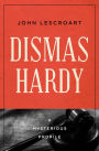 Dismas Hardy: A Mysterious Profile